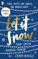 Book Cover for Let It Snow by John Green, Maureen Johnson, Lauren Myracle