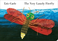 Book Cover for The Very Lonely Firefly by Eric Carle