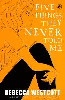 Book Cover for Five Things They Never Told Me by Rebecca Westcott