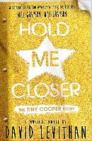 Book Cover for Hold Me Closer by David Levithan