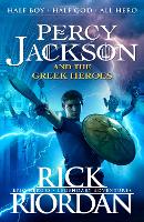 Book Cover for Percy Jackson and the Greek Heroes by Rick Riordan