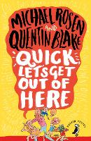 Book Cover for Quick, Let's Get Out of Here by Michael Rosen