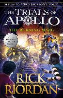 Book Cover for The Burning Maze (The Trials of Apollo Book 3) by Rick Riordan