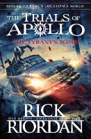 Book Cover for The Tyrant's Tomb (The Trials of Apollo Book 4) by Rick Riordan