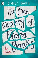 Book Cover for The One Memory of Flora Banks by Emily Barr