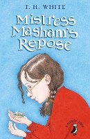 Book Cover for Mistress Masham's Repose by T H White