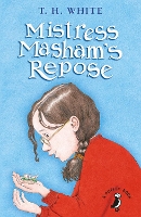 Book Cover for Mistress Masham's Repose by T. H. White