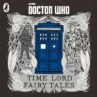 Book Cover for Time Lord Fairy Tales by Justin Richards