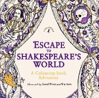 Book Cover for Escape to Shakespeare's World: A Colouring Book Adventure by William Shakespeare