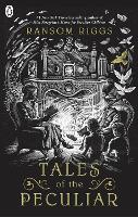 Book Cover for Tales of the Peculiar by Millard Nullings, Ransom Riggs