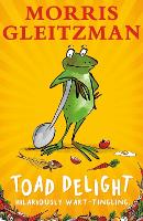 Book Cover for Toad Delight by Morris Gleitzman
