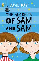 Book Cover for The Secrets of Sam and Sam by Susie Day