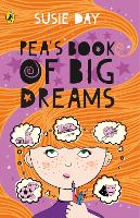 Book Cover for Pea's Book of Big Dreams by Susie Day