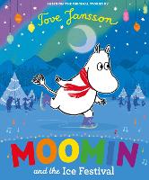 Book Cover for Moomin and the Ice Festival by Tove Jansson