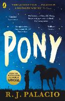 Book Cover for Pony by R. J. Palacio