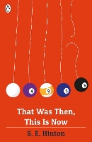Book Cover for That Was Then, This Is Now by S E Hinton