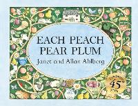 Book Cover for Each Peach Pear Plum by Allan Ahlberg, Janet Ahlberg