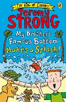 Book Cover for My Brother's Famous Bottom Makes a Splash! by Jeremy Strong