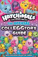 Book Cover for Hatchimals Colleggtibles. The Official Colleggtor's Guide by Jenne Simon