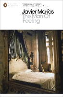 Book Cover for The Man of Feeling by Javier Marías