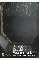 Book Cover for Watermark: An Essay on Venice by Joseph Brodsky