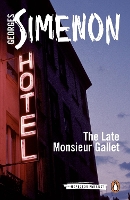 Book Cover for The Late Monsieur Gallet by Georges Simenon