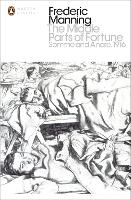 Book Cover for The Middle Parts of Fortune by Frederic Manning, Niall Ferguson