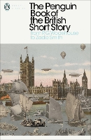 Book Cover for The Penguin Book of the British Short Story: 2 by Philip Hensher