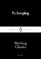 Book Cover for Wailing Ghosts by Pu Songling