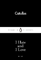 Book Cover for I Hate and I Love by Catullus