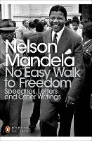 Book Cover for No Easy Walk to Freedom by Nelson Mandela, Ato Quayson