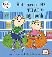 Book Cover for But Excuse Me That Is My Book by Lauren Child