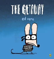 Book Cover for The Getaway by Ed Vere