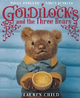 Book Cover for Goldilocks and the Three Bears by Lauren Child