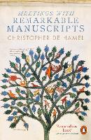 Book Cover for Meetings with Remarkable Manuscripts by Christopher de Hamel