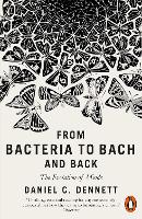 Book Cover for From Bacteria to Bach and Back by Daniel C. Dennett