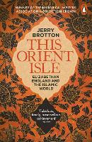 Book Cover for This Orient Isle by Jerry Brotton