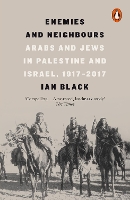 Book Cover for Enemies and Neighbours by Ian Black