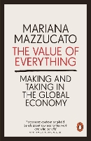 Book Cover for The Value of Everything by Mariana Mazzucato