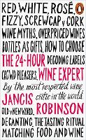 Book Cover for The 24-Hour Wine Expert by Jancis Robinson