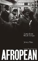 Book Cover for Afropean Notes from Black Europe by Johny Pitts