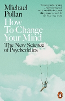 Book Cover for How to Change Your Mind by Michael Pollan