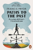 Book Cover for Paths to the Past by Francis Pryor