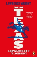 Book Cover for God Save Texas by Lawrence Wright