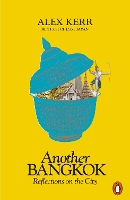 Book Cover for Another Bangkok by Alex Kerr