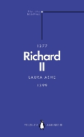 Book Cover for Richard II (Penguin Monarchs) by Laura Ashe