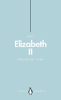 Book Cover for Elizabeth II (Penguin Monarchs) by Douglas Hurd