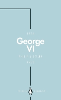 Book Cover for George VI (Penguin Monarchs) by Philip Ziegler