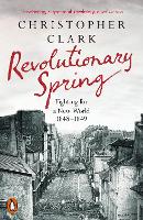 Book Cover for Revolutionary Spring by Christopher Clark