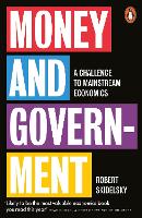 Book Cover for Money and Government by Robert Skidelsky